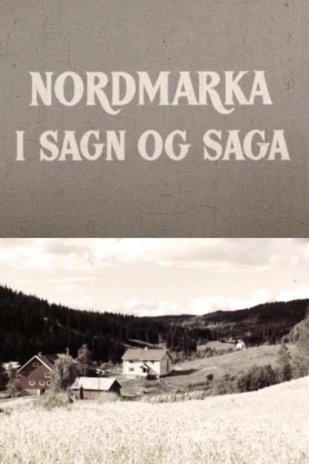 Oslofilm: Nordmarka i sagn og saga
