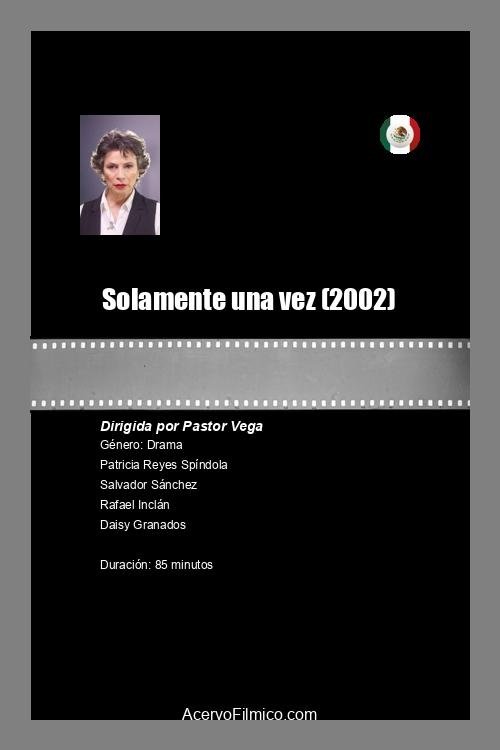 Solamente una vez