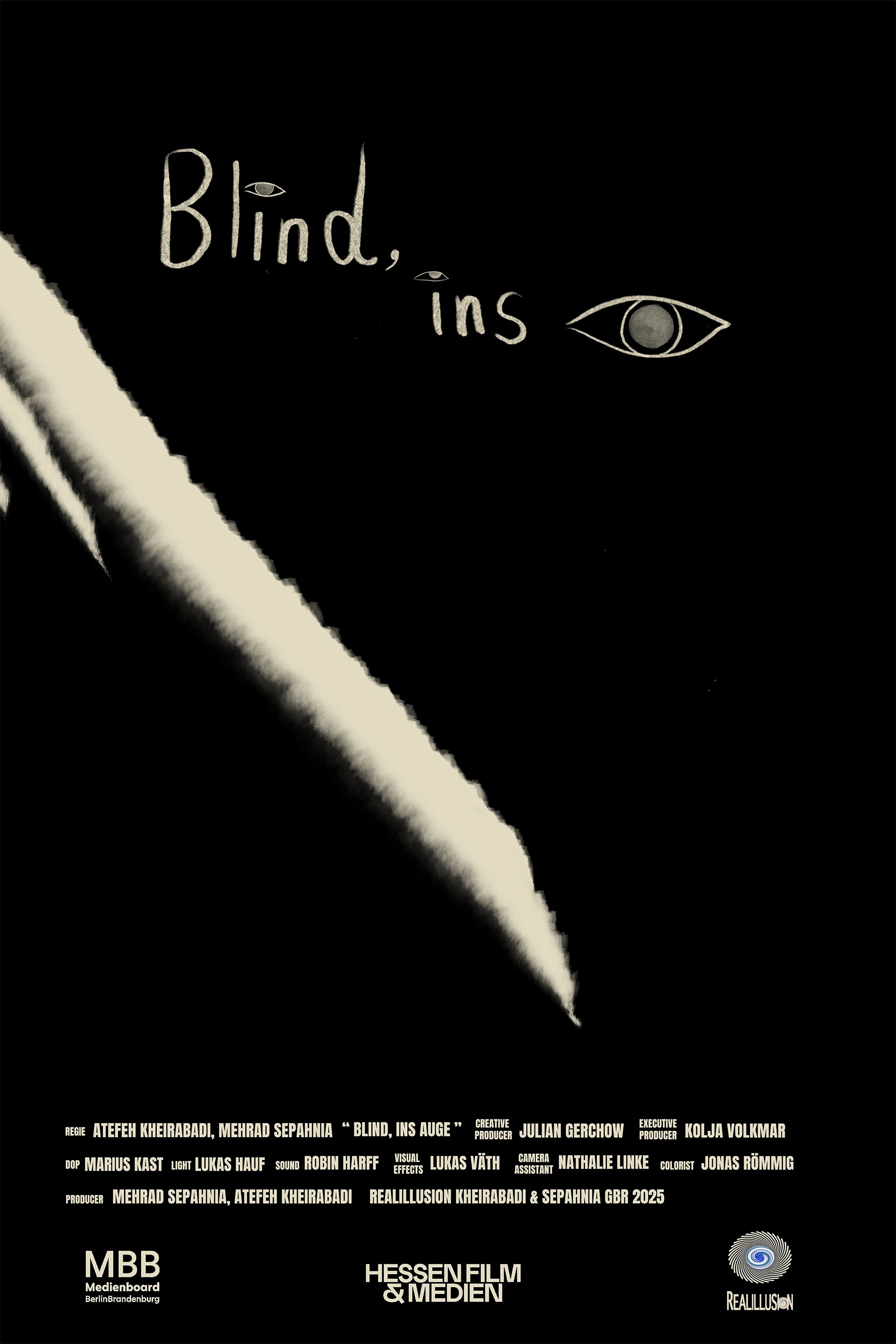 Blind, into the Eye
