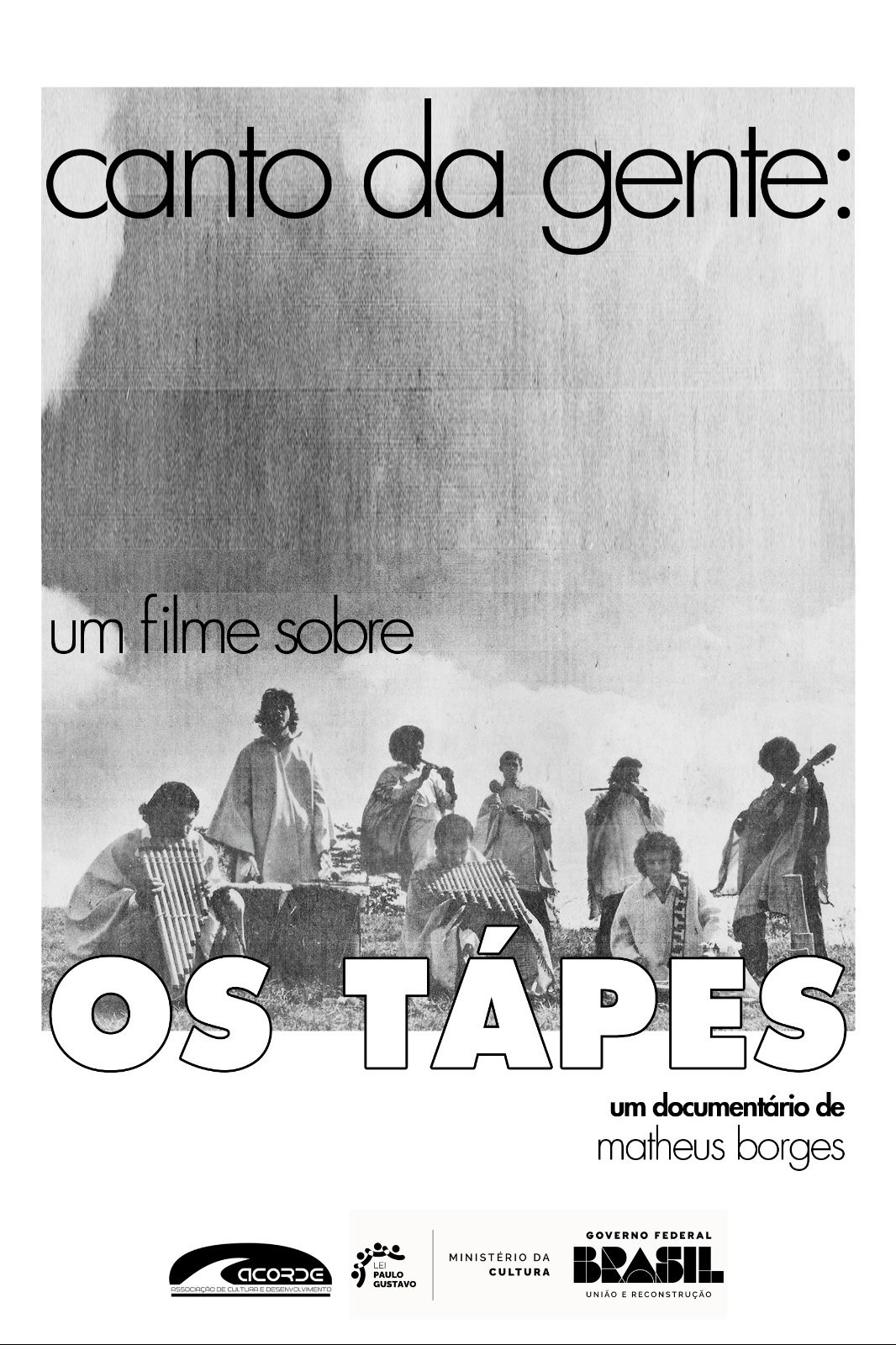 Canto da gente: um filme sobre os Tápes