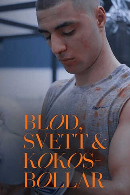 Blod, svett och kokosbollar