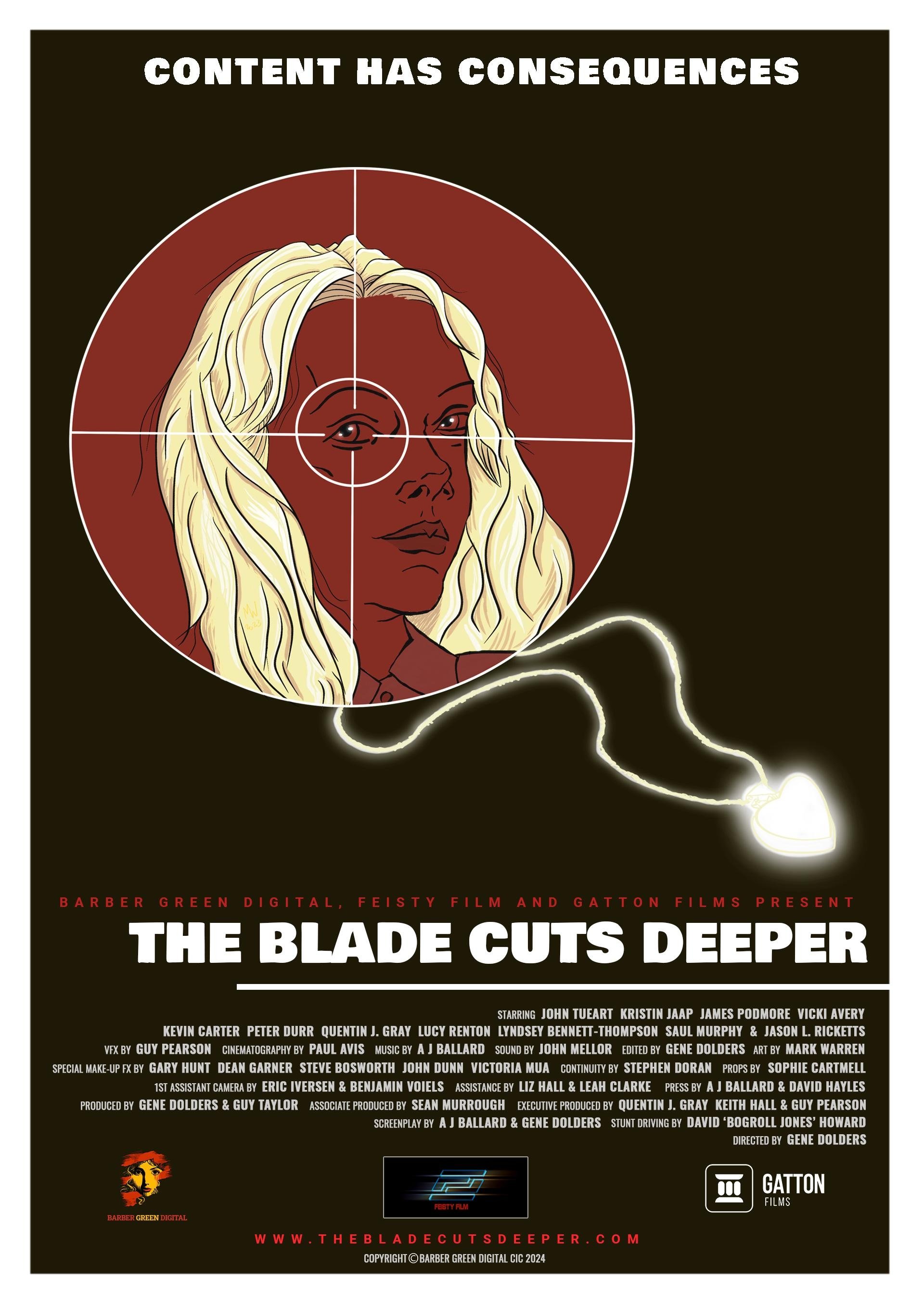 The Blade Cuts Deeper