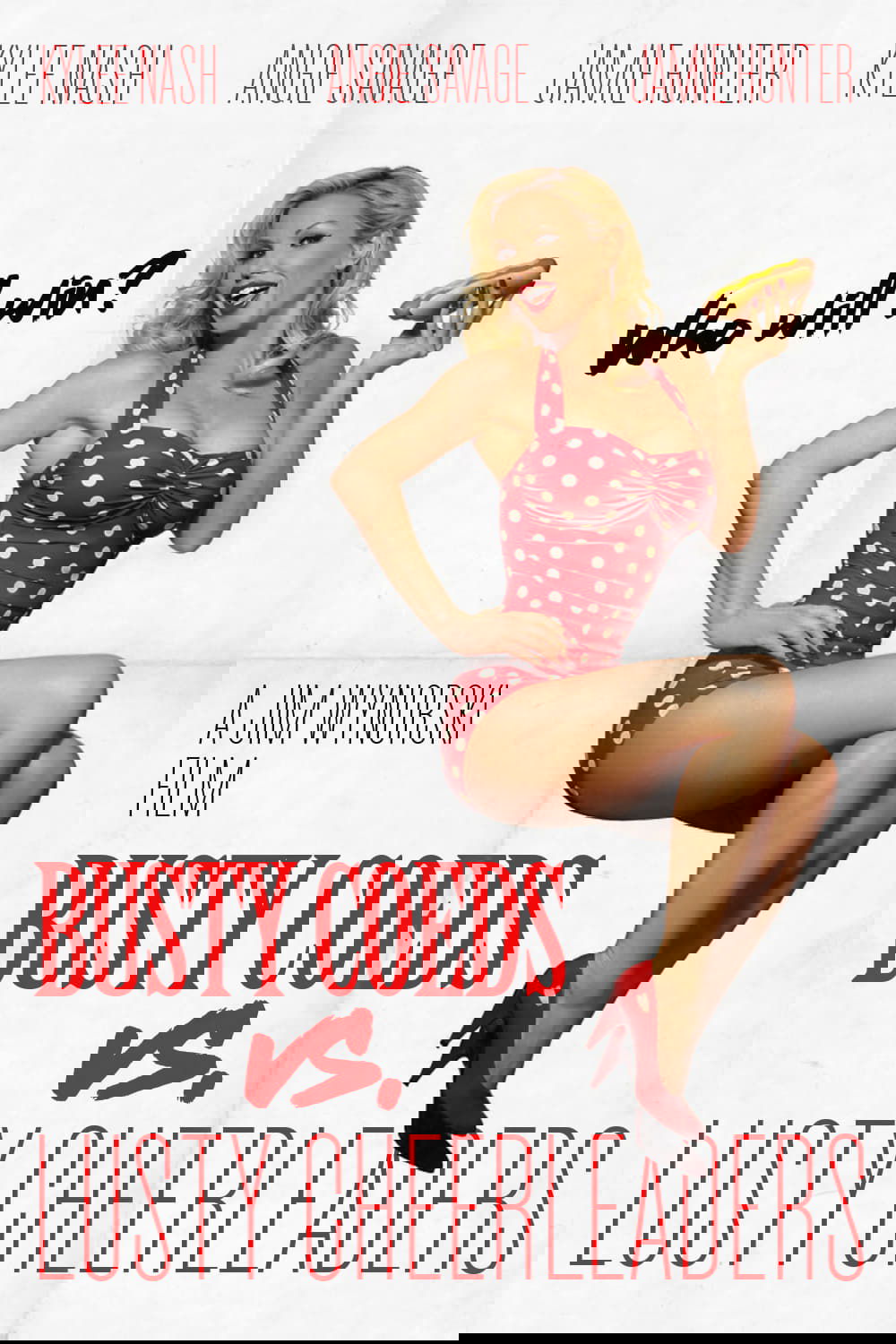 Busty Coeds vs. Lusty Cheerleaders