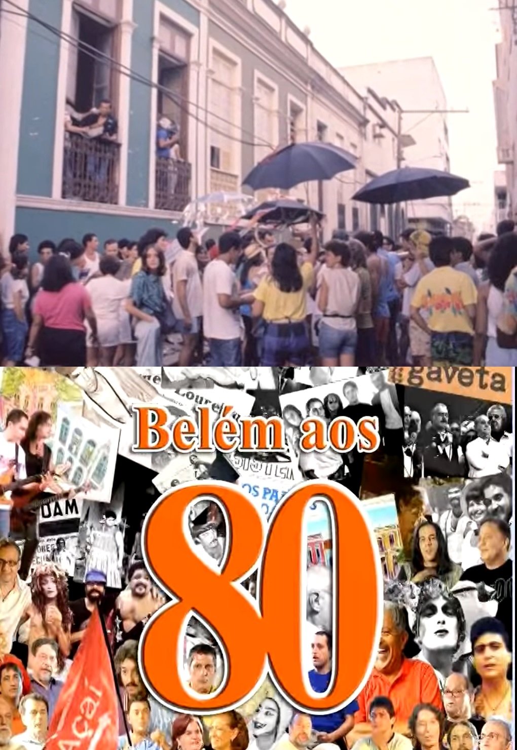 Belém aos 80