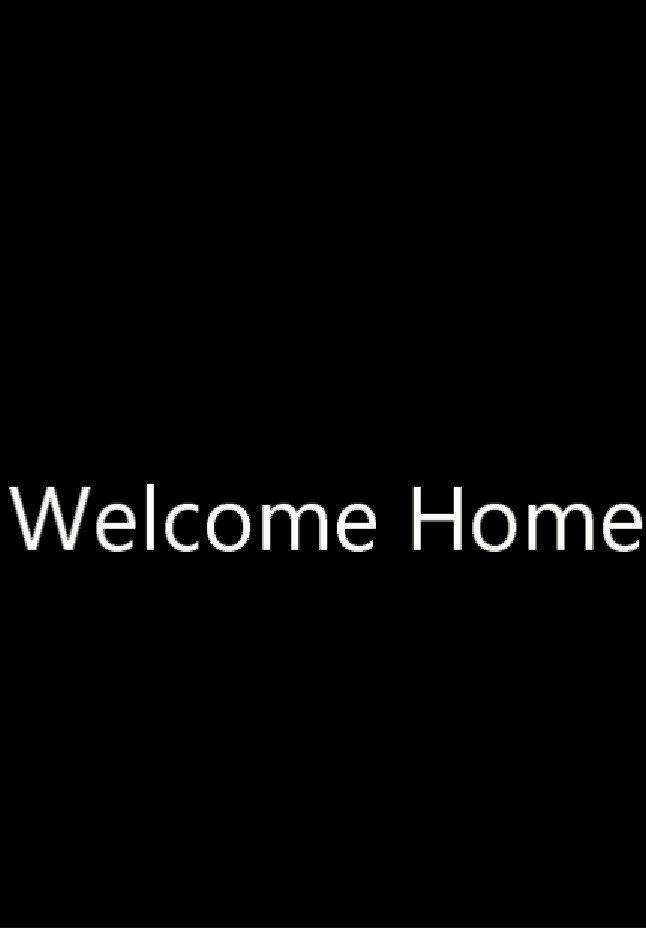 Welcome Home