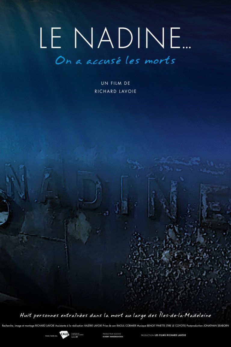 The Nadine... they accused the dead
