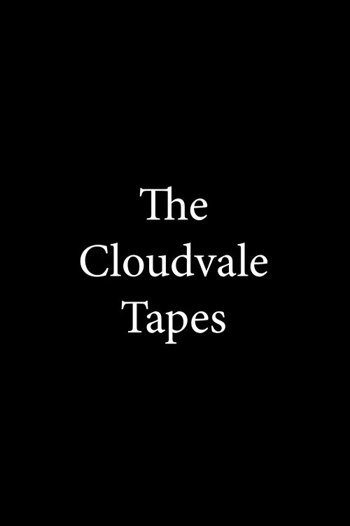 The Cloudvale Tapes