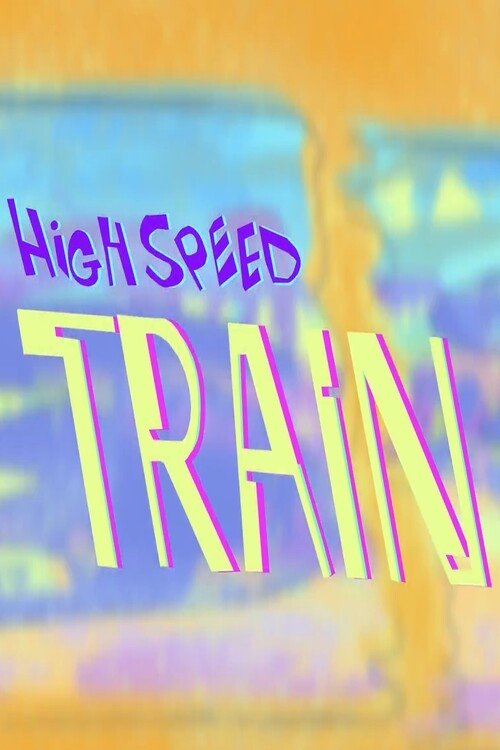 High speed train