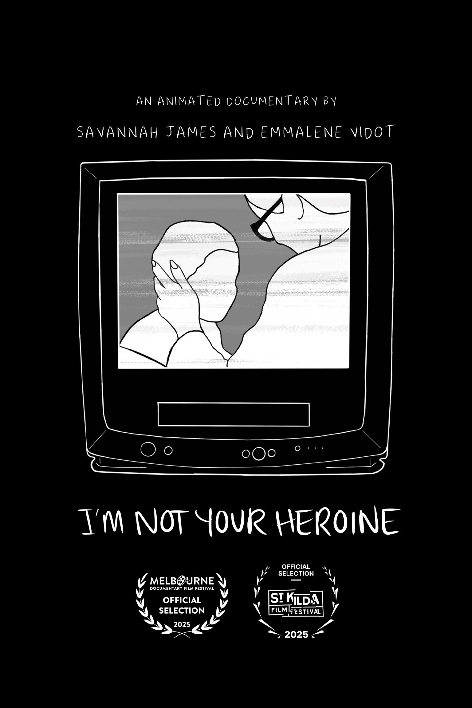 I'm Not Your Heroine