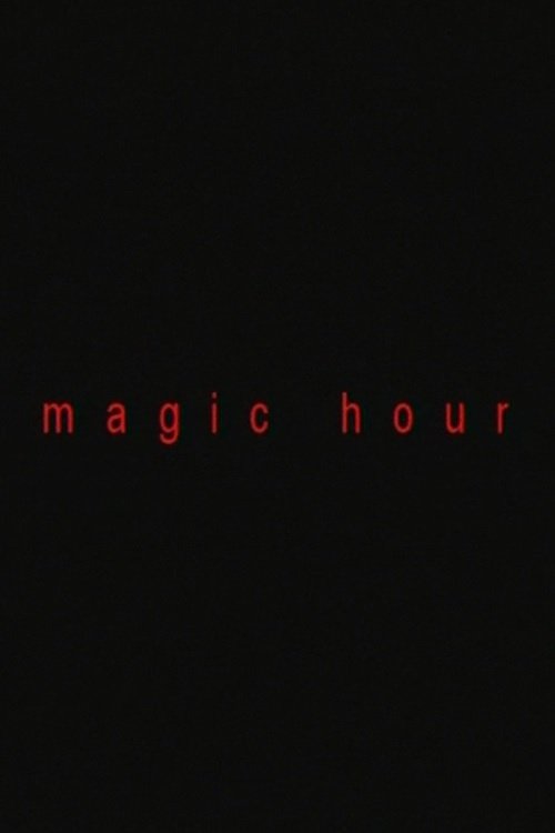 Magic Hour