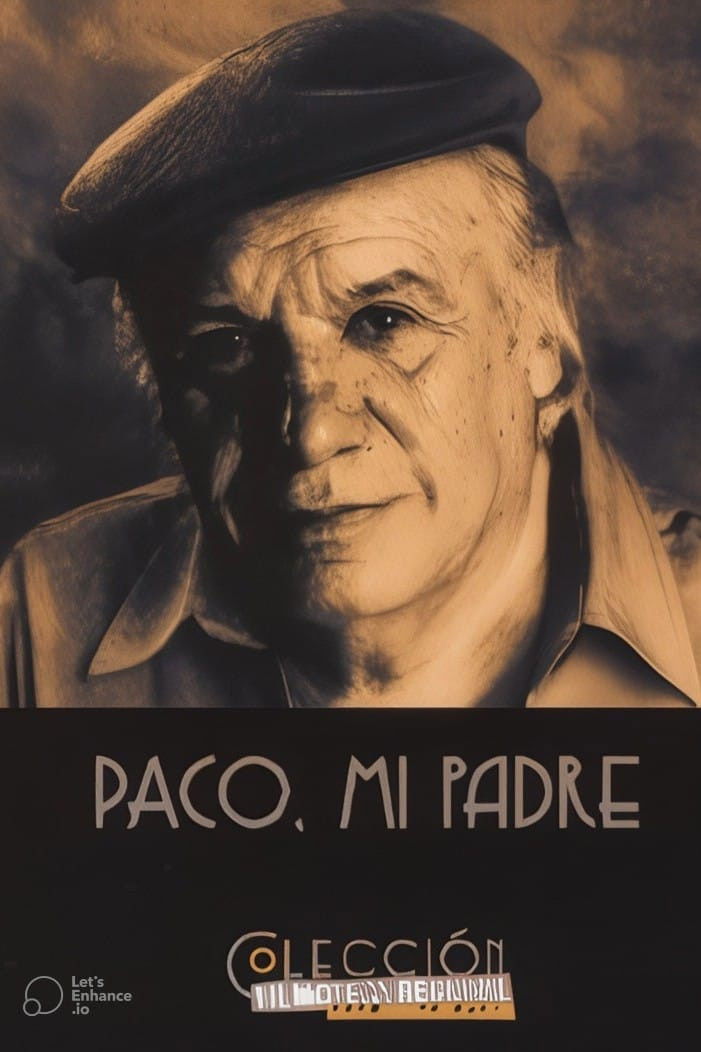 Paco, mi padre