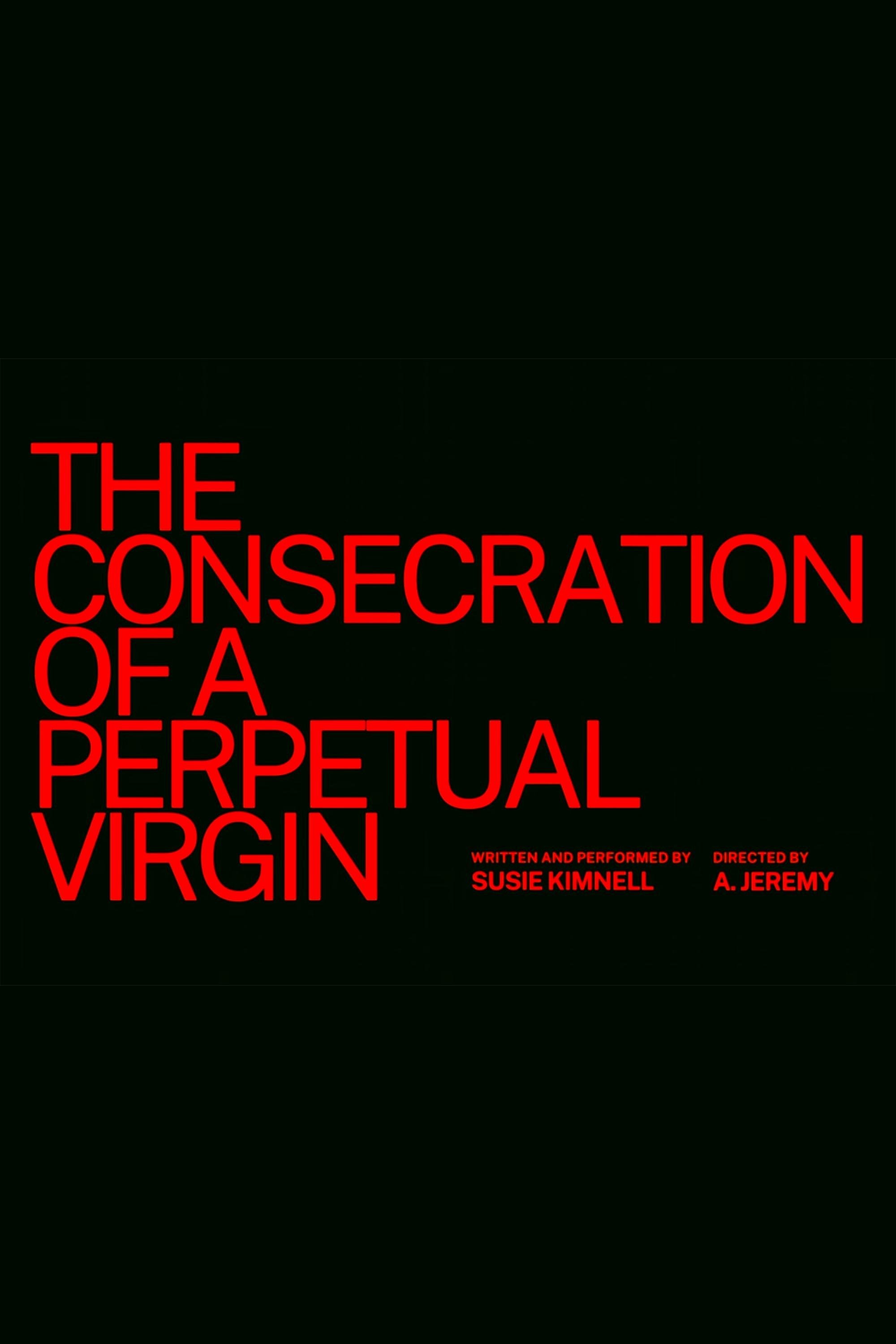 The Consecration of a Perpetual Virgin