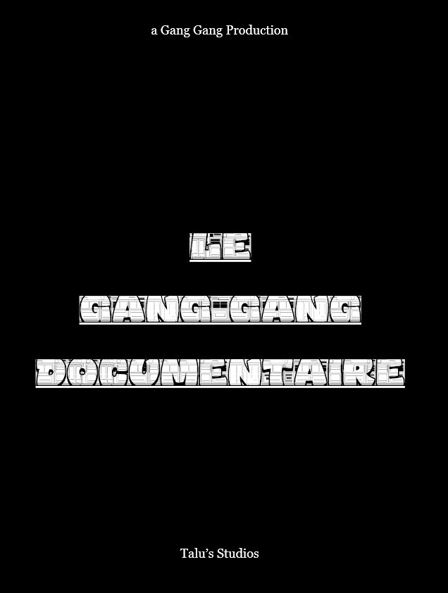 Le Gang Gang Documentaire