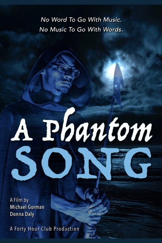 A Phantom Song