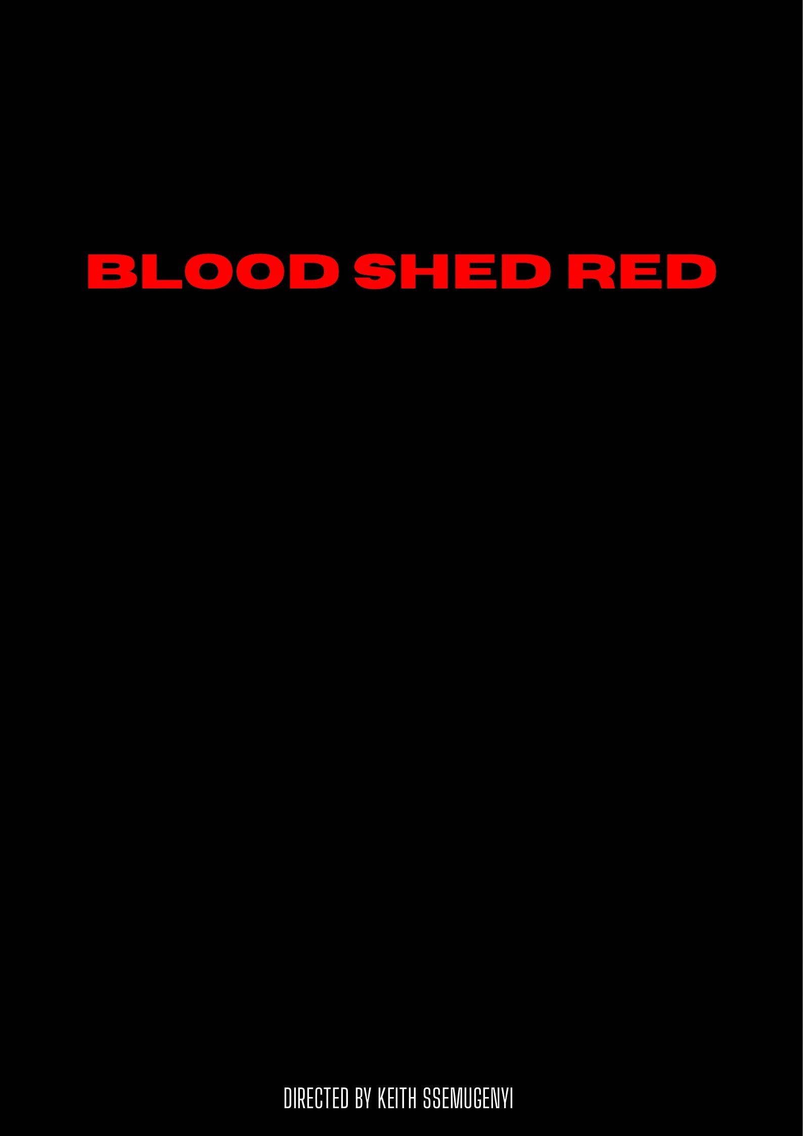 BLOOD SHED RED