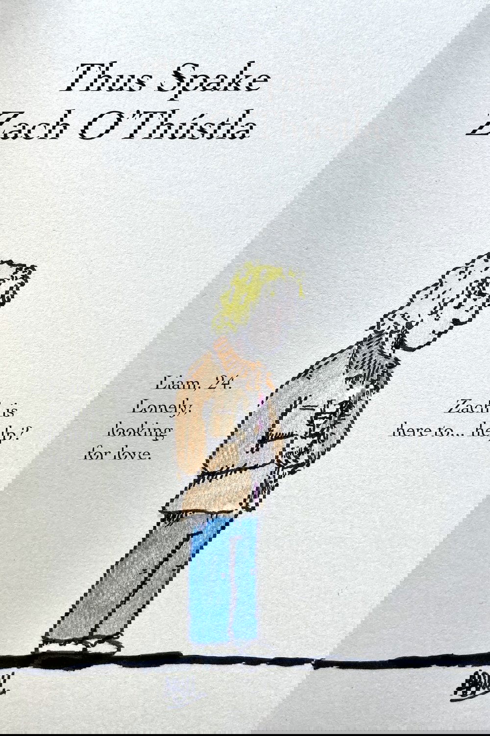 THUS SPAKE ZACH O'THÚSTLA: A FILM FOR ALL AND NONE