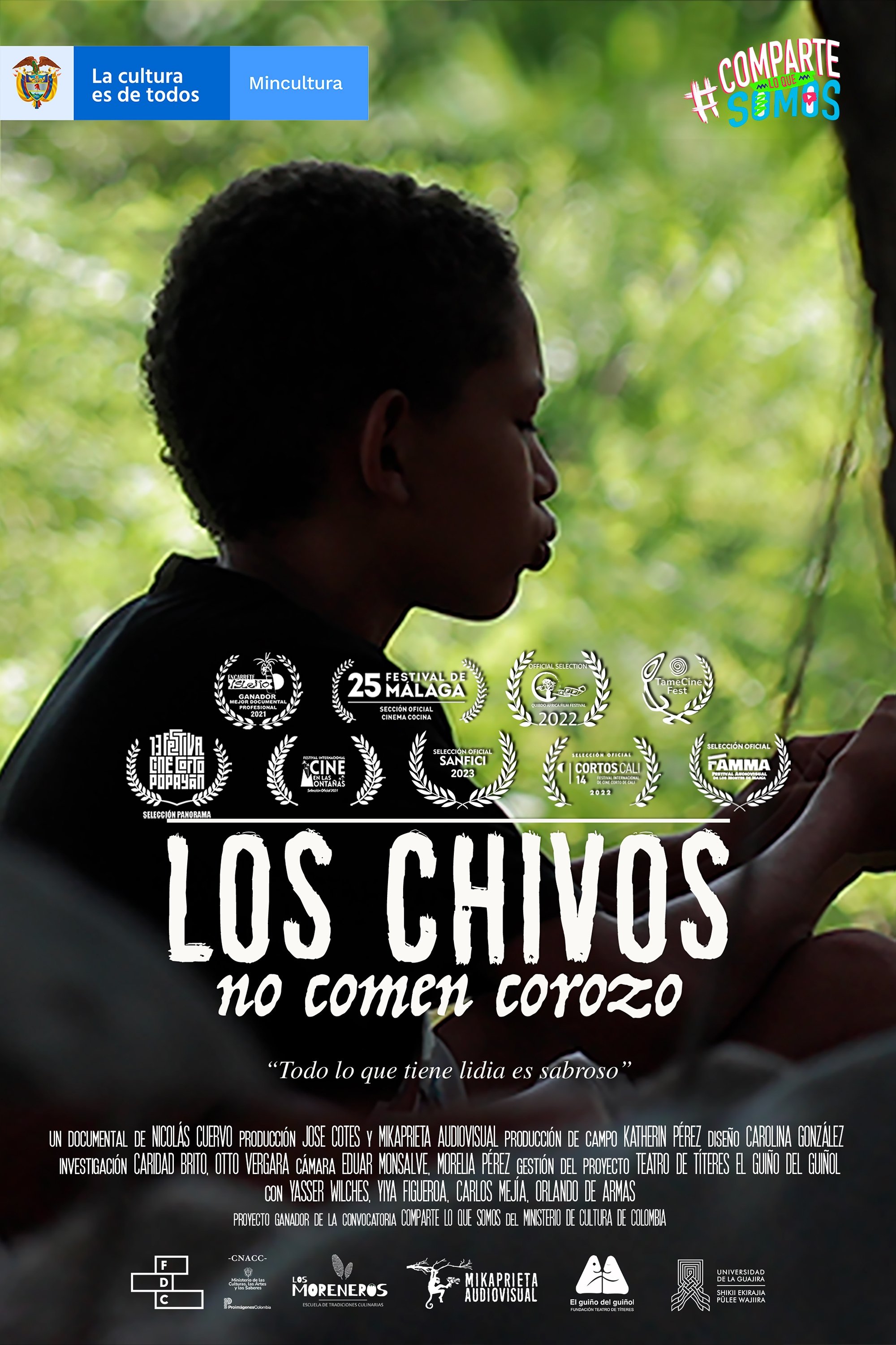 Los chivos no comen corozo