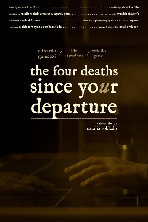 The Four Deaths Since Your Departure