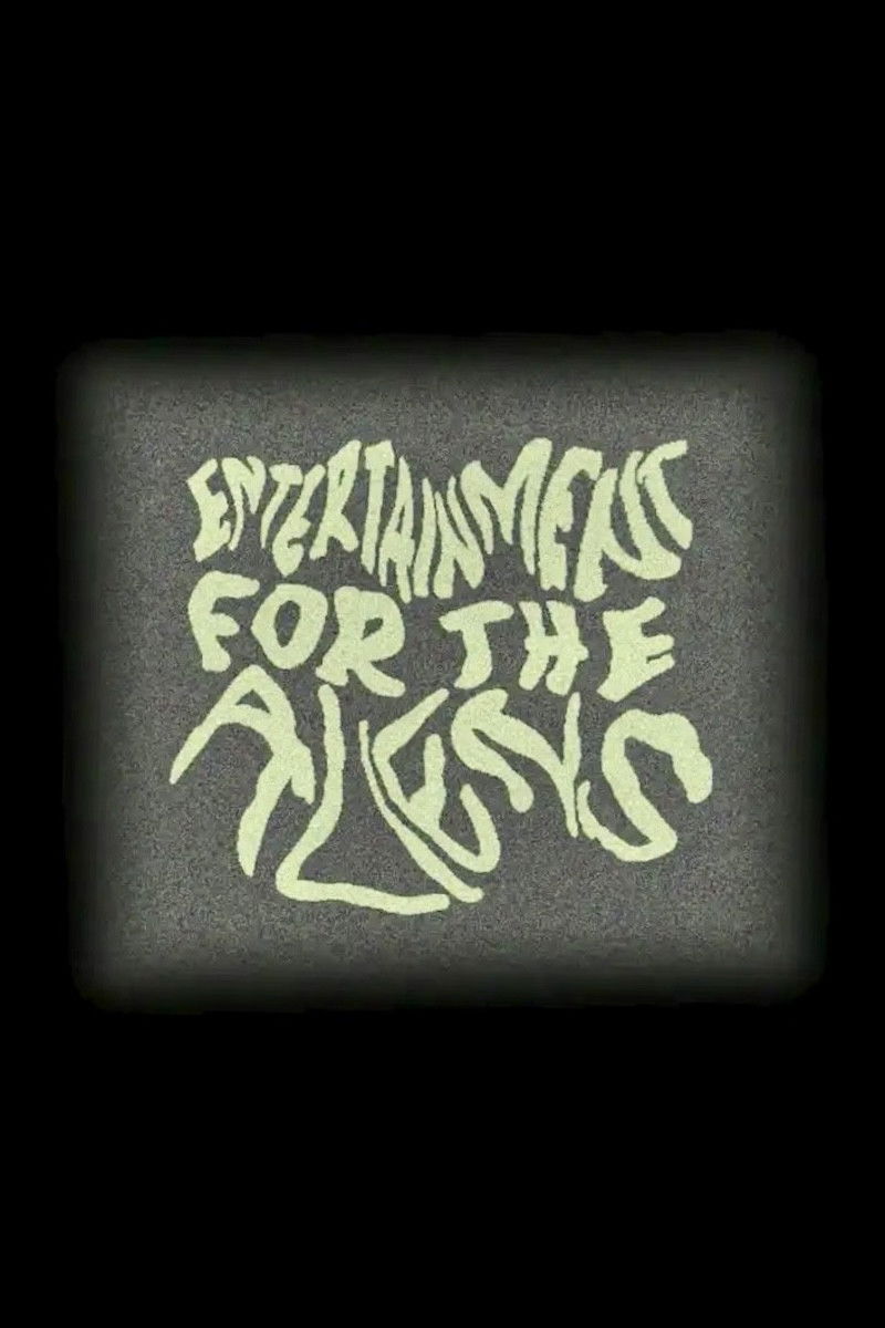 Entertainment for the Aliens