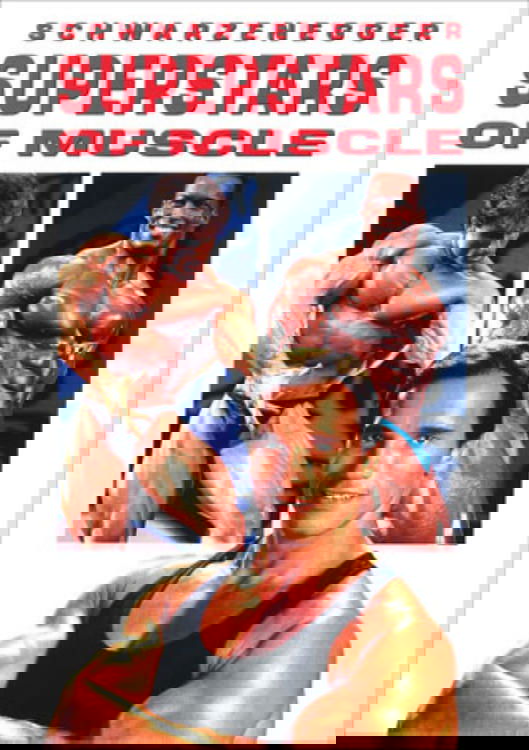 Schwarzenegger's Superstars of Muscle