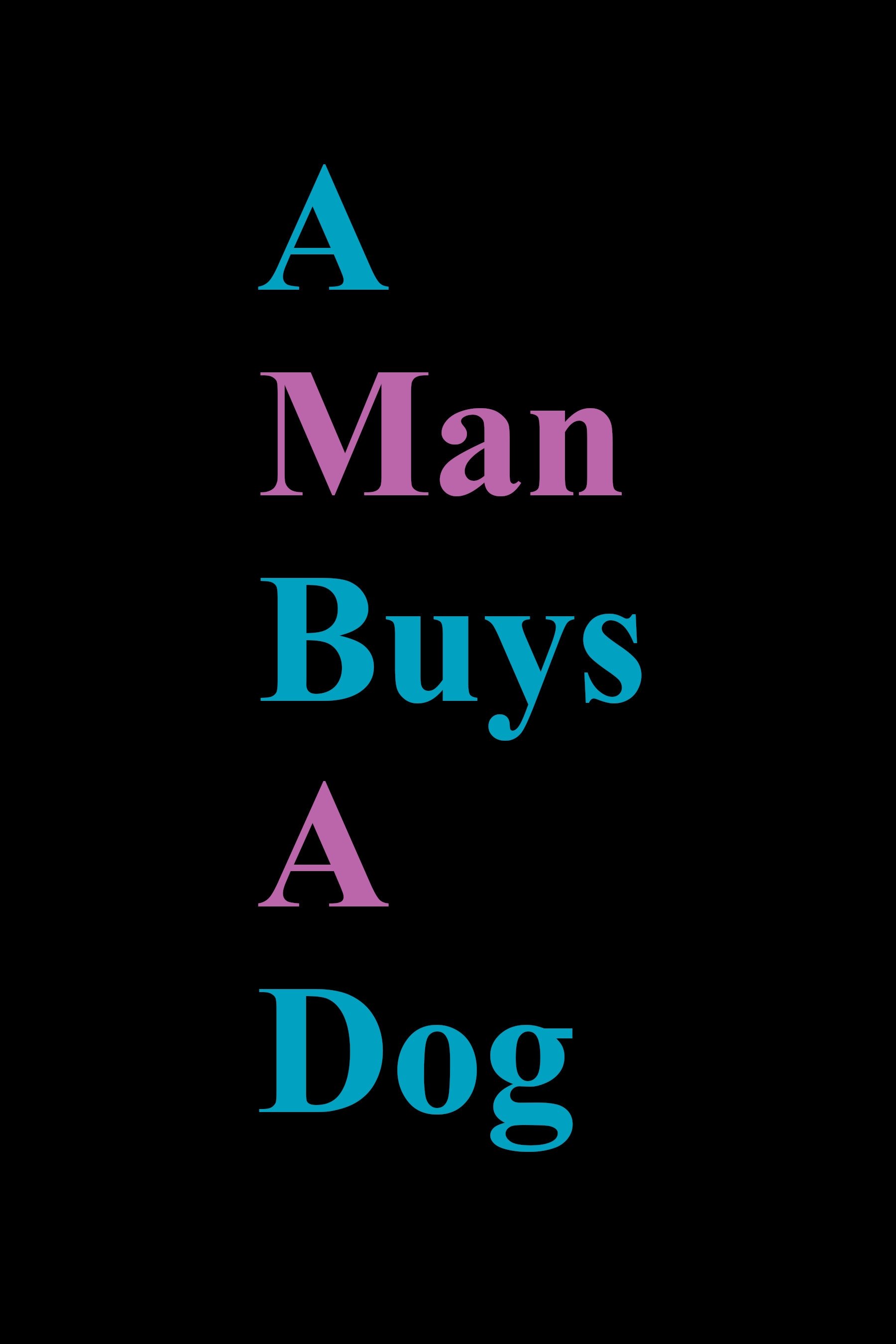 A Man Buys A Dog