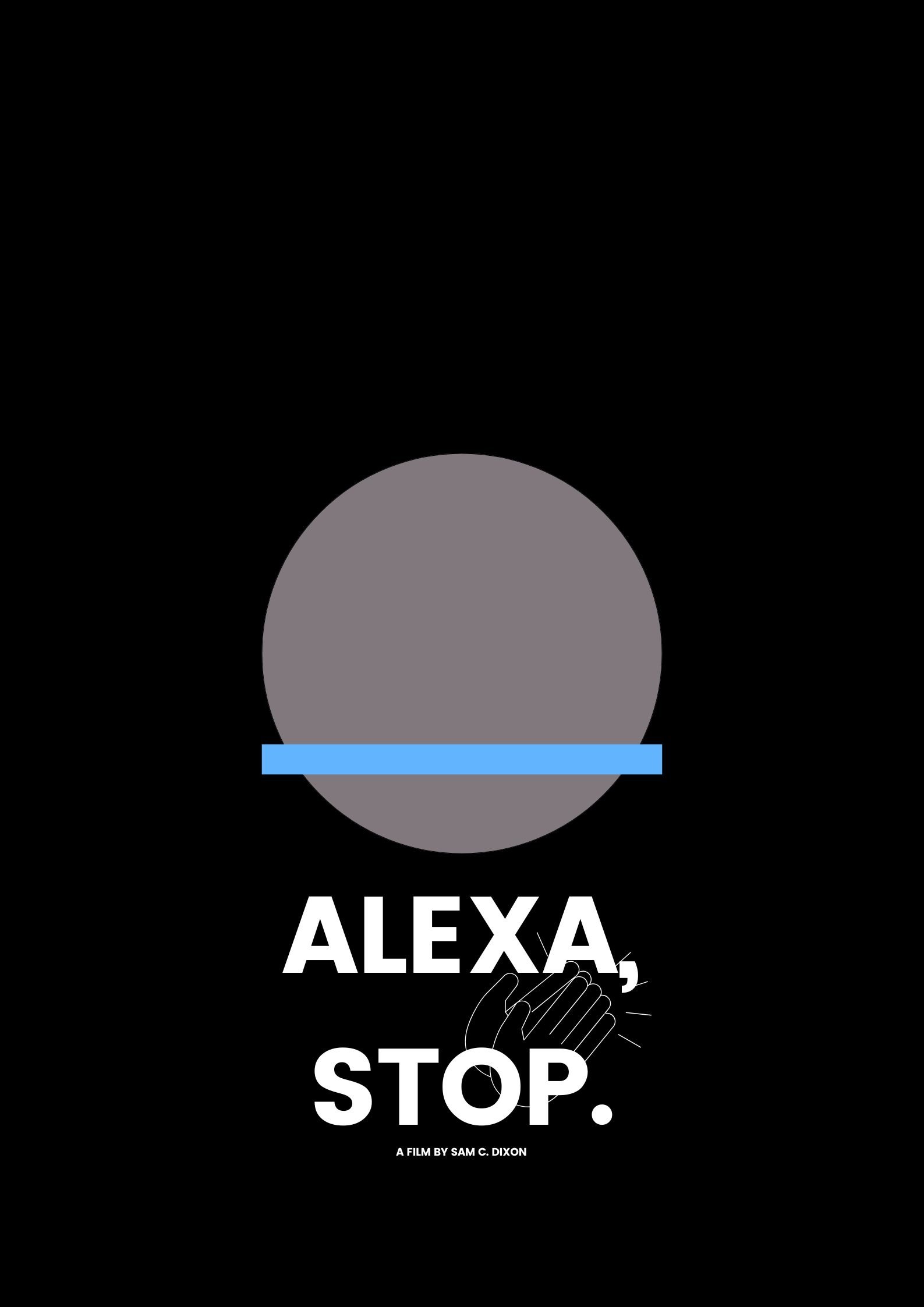 Alexa, Stop.
