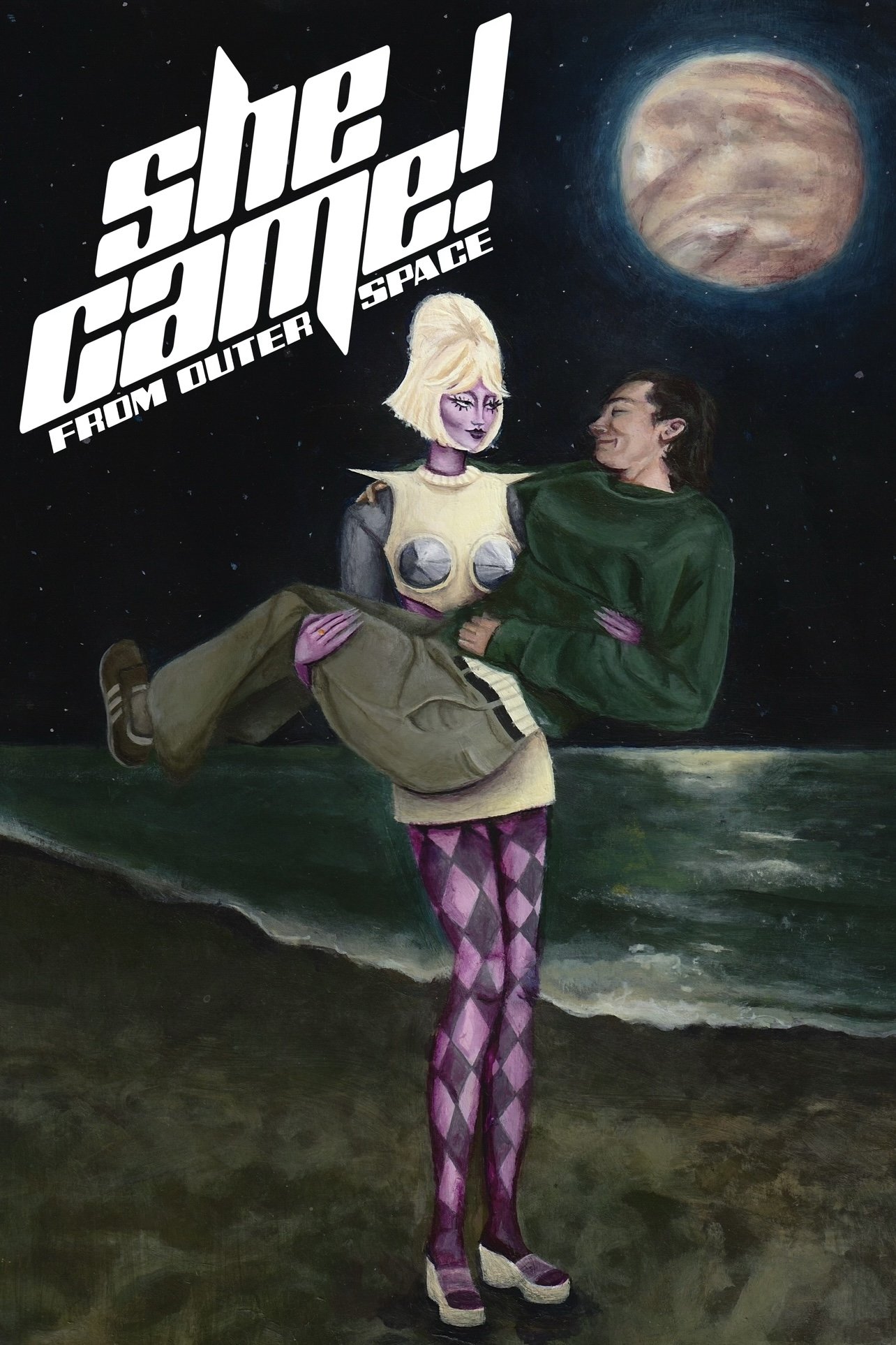 She Came! (From Outer Space)