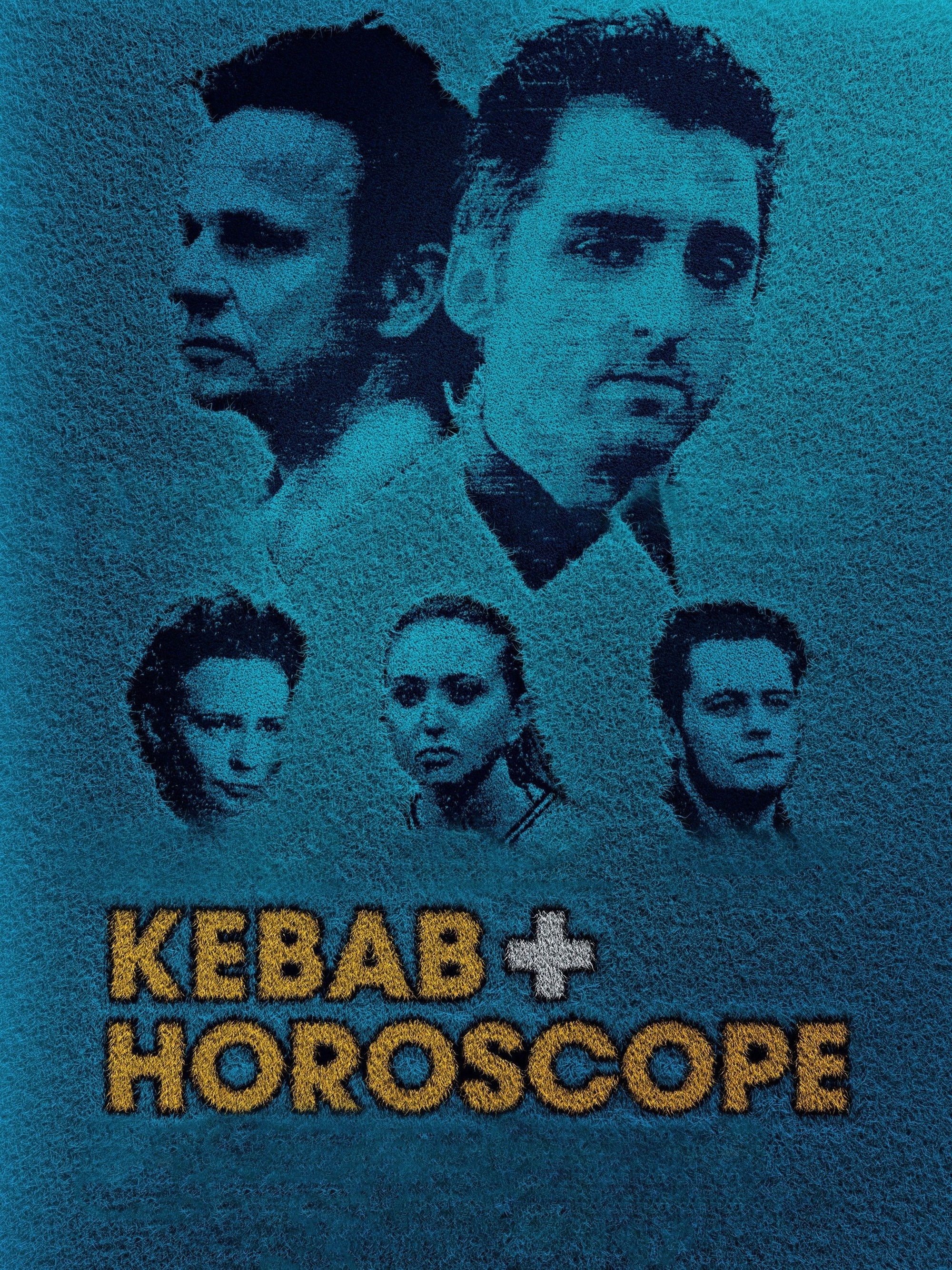 Kebab & Horoscope
