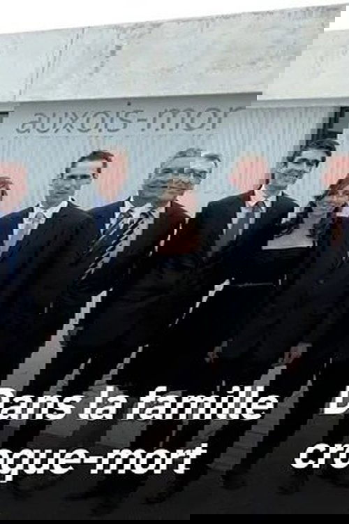 Dans la famille croque-mort