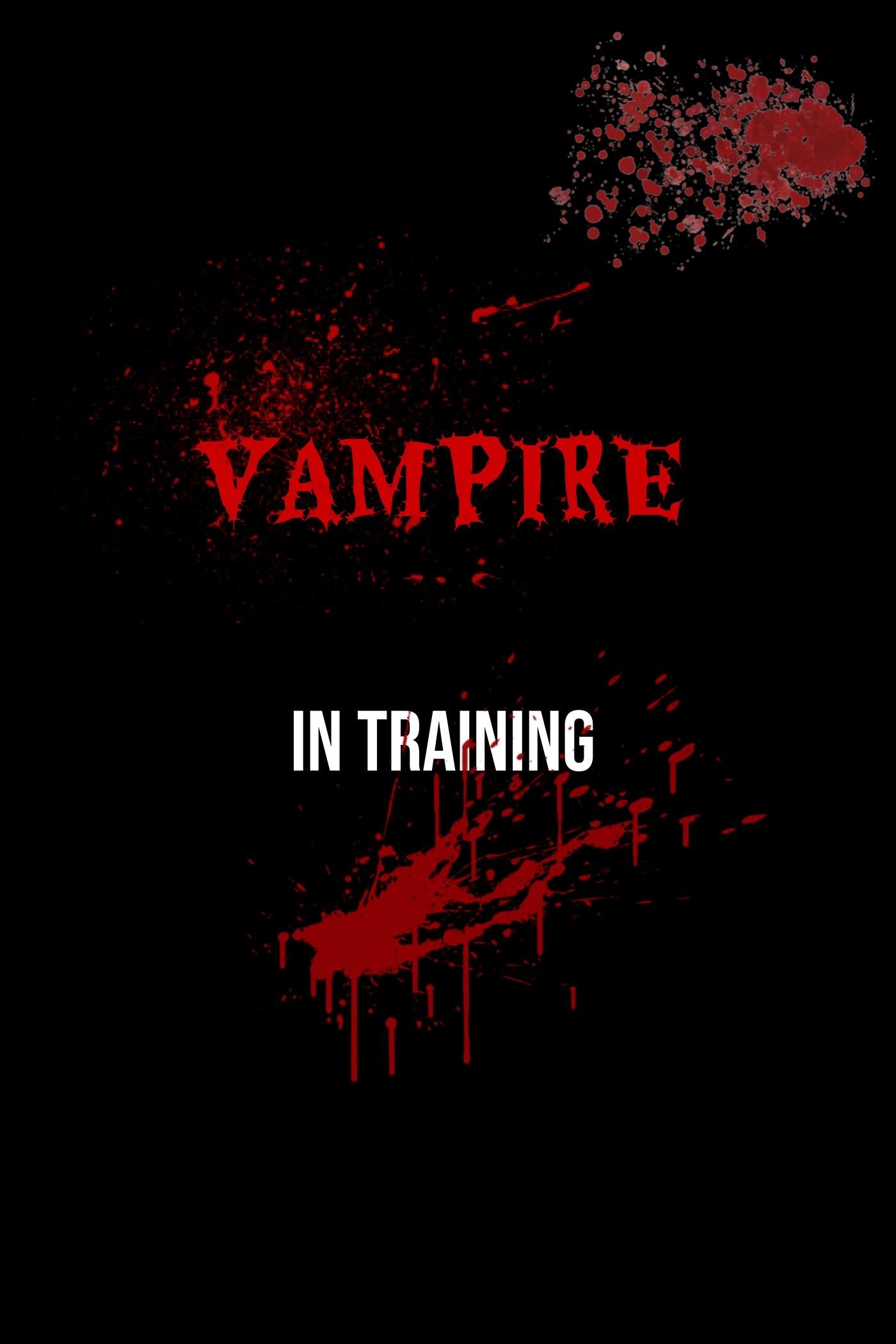 Vampire In Training (V.I.T.)