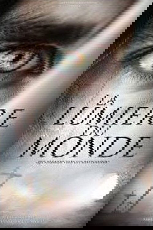 La Lumière du Monde