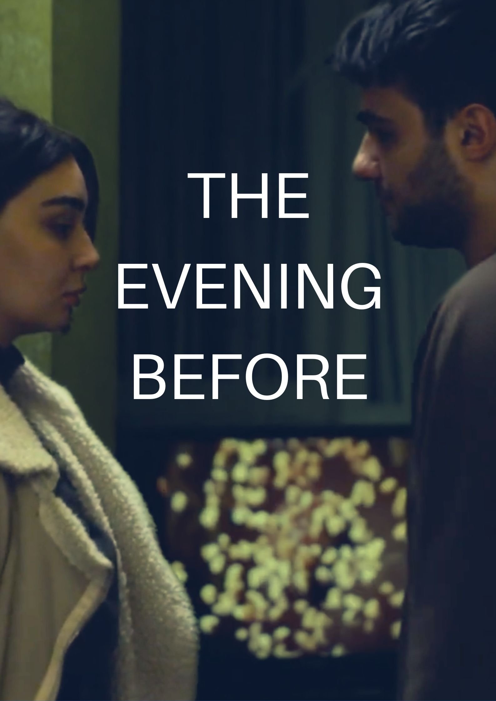 The Evening Before