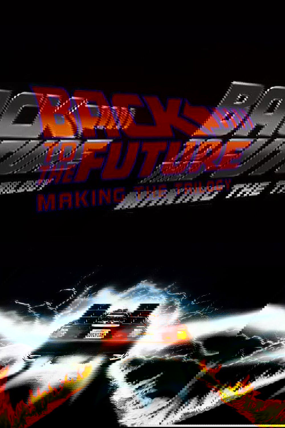 Back to the Future: Making the Trilogy