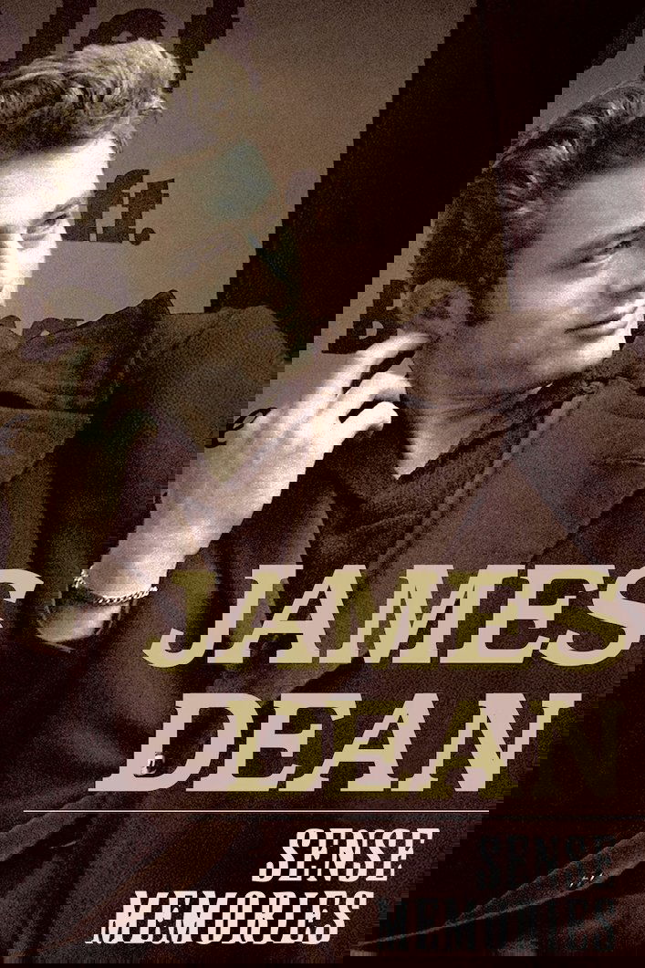 James Dean: Sense Memories