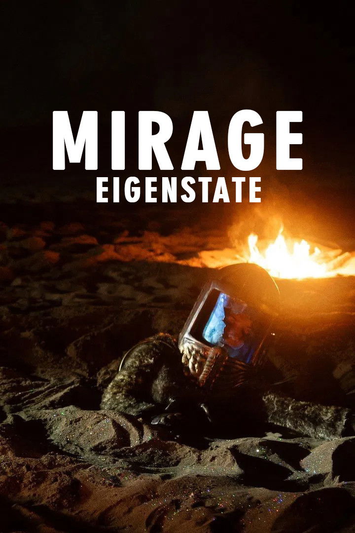 Mirage: Eigenstate