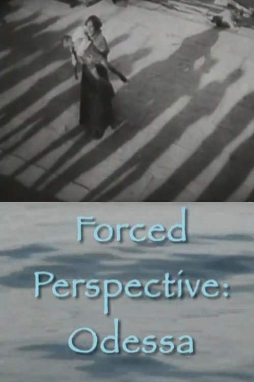 Forced Perspective: Odessa