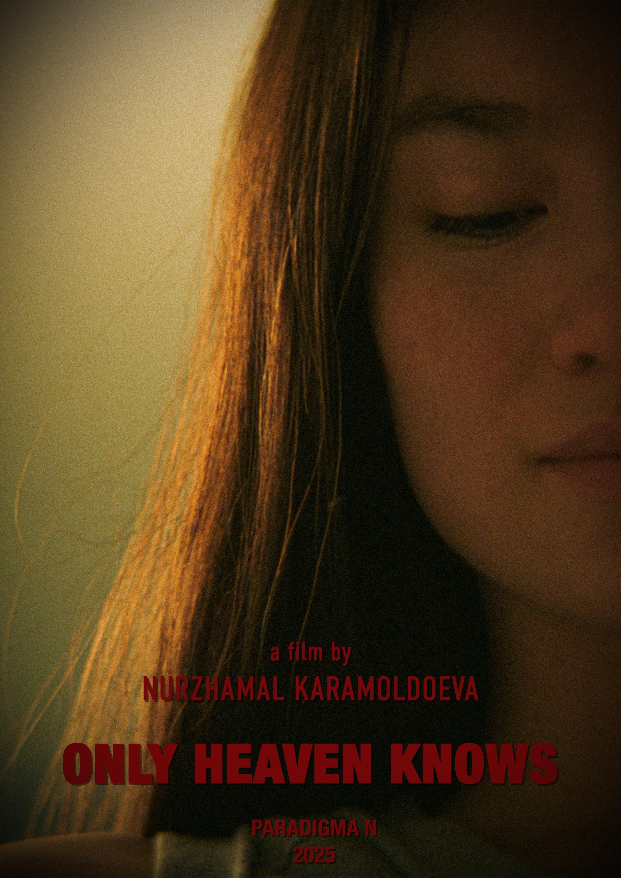 Only Heaven Knows