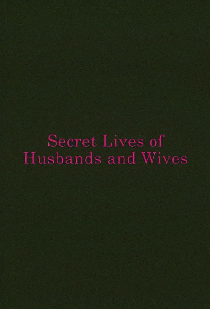 Secret Lives of Husbands and Wives