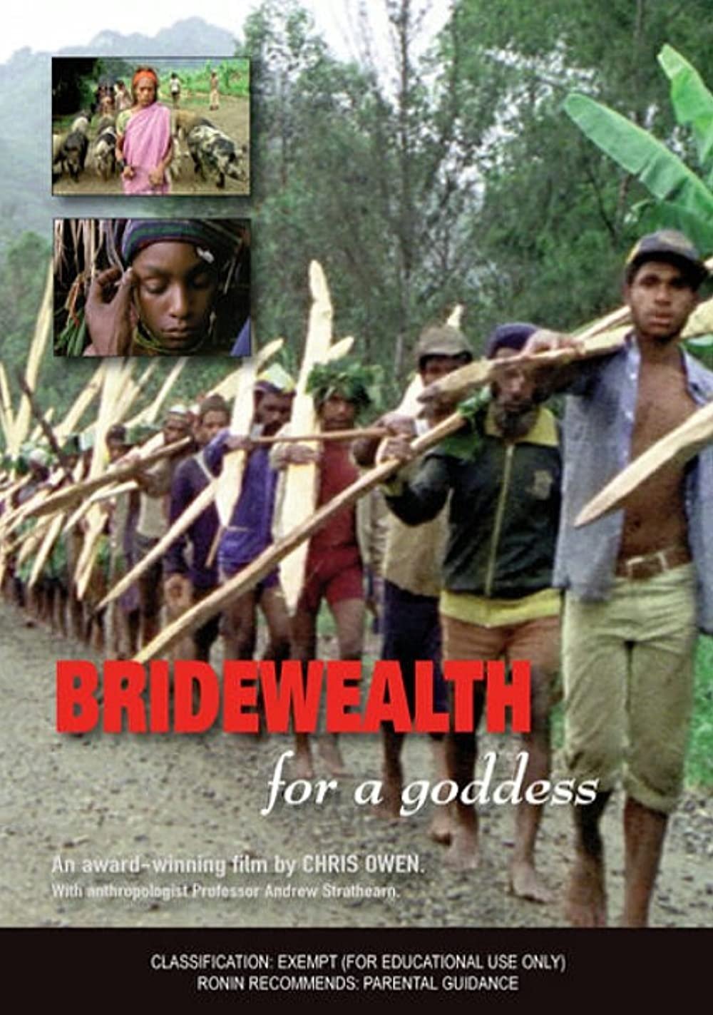 Bridewealth for a Goddess