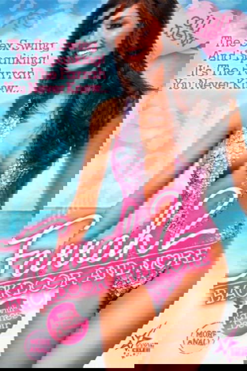 Farrah 2: Backdoor and More
