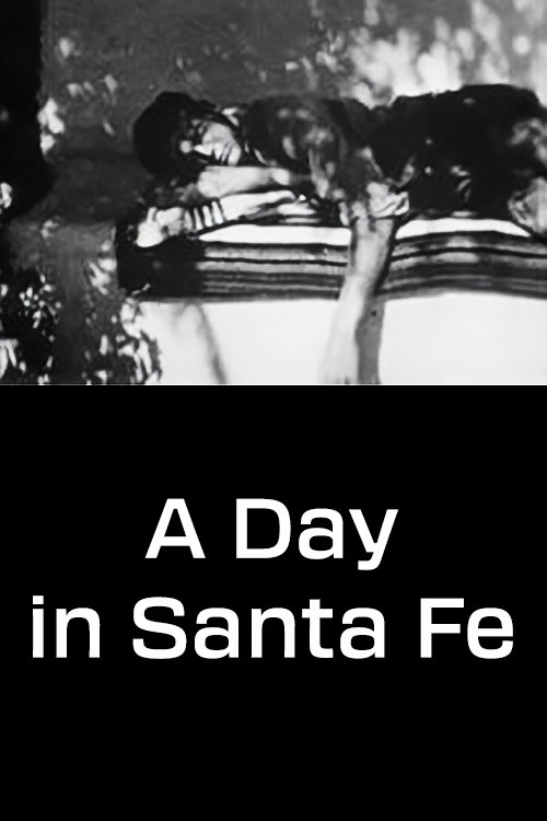A Day in Santa Fe