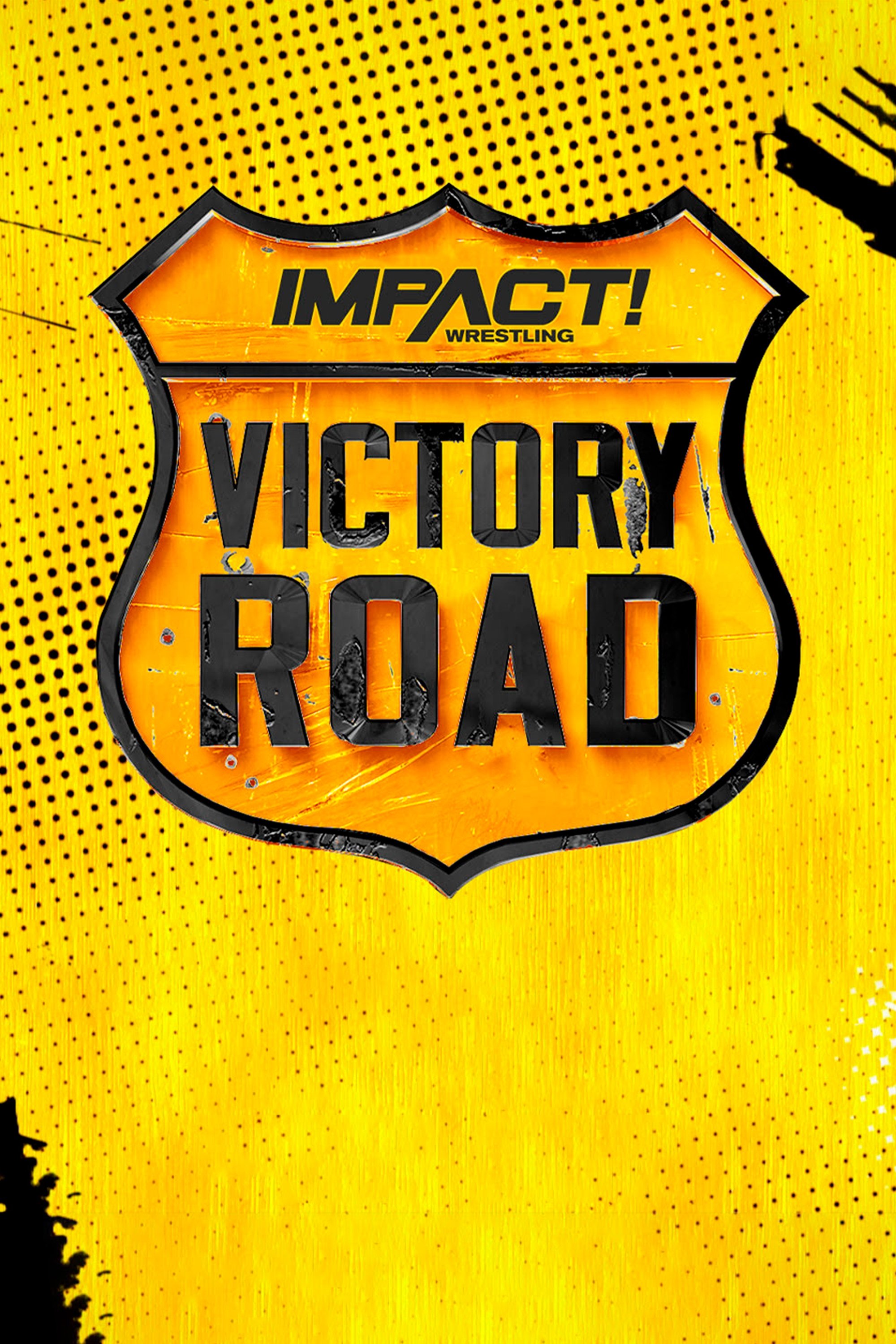 IMPACT Wrestling: Victory Road 2022