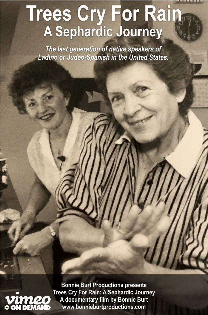 Trees Cry For Rain: A Sephardic Journey