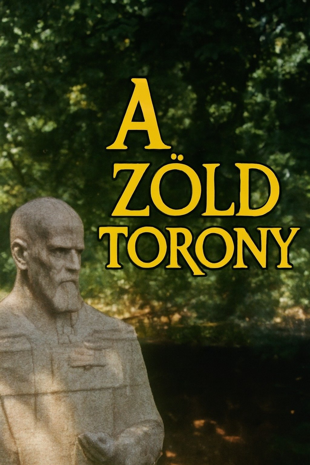 A zöld torony