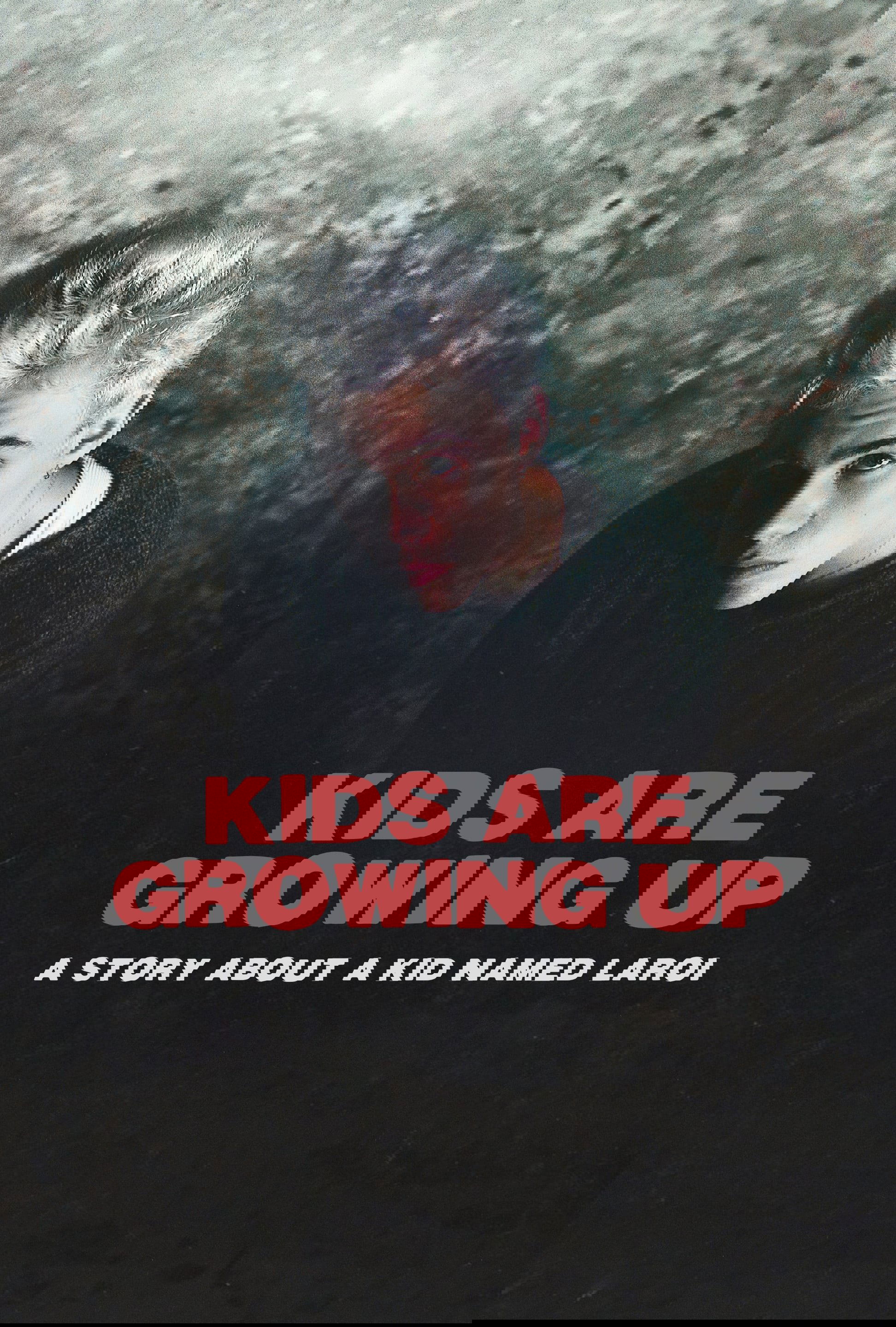 Kids Are Growing Up: A Story About a Kid Named Laroi