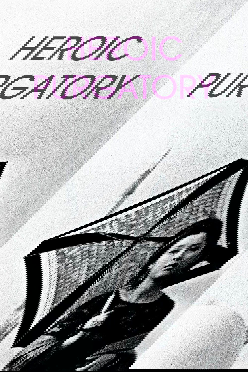 Heroic Purgatory