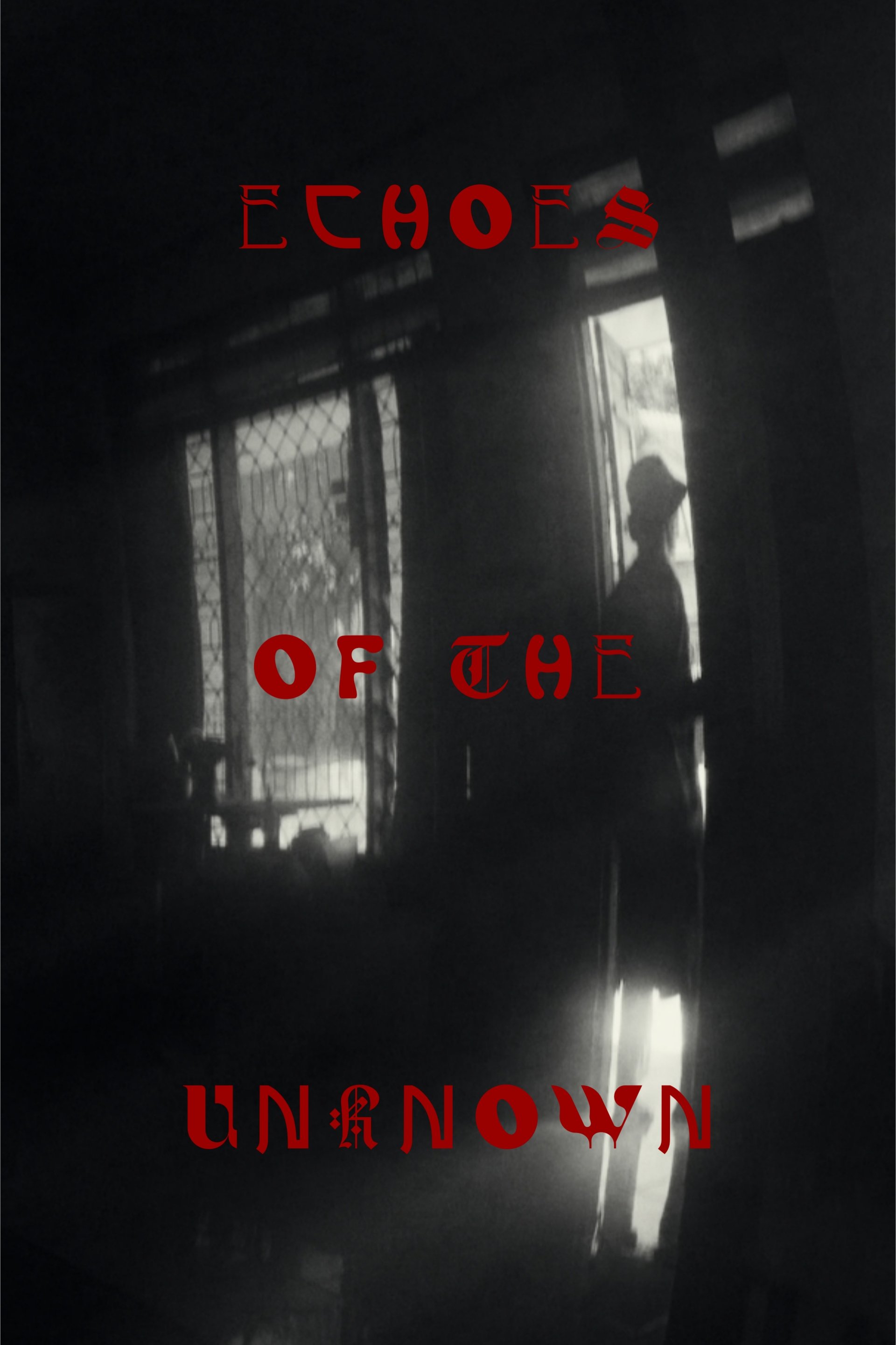 Echoes Of The Unknown