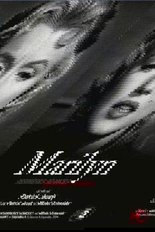 Marilyn, dernières séances