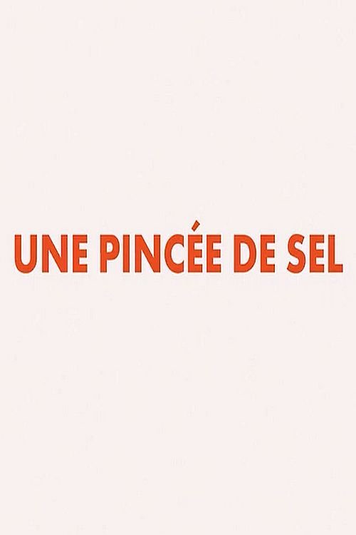 Une Pincée De Sel