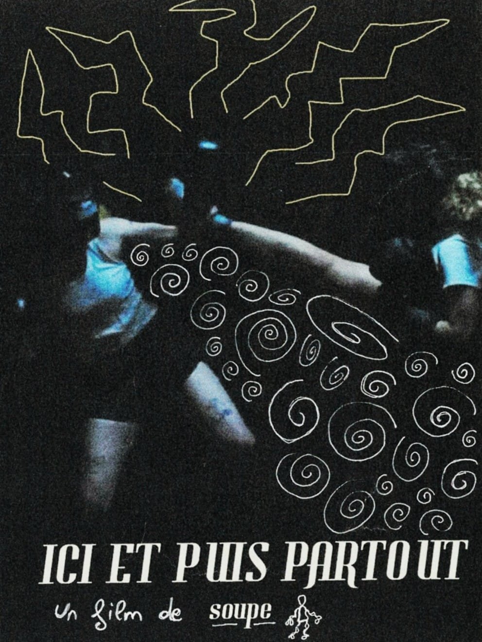 Ici et puis partout